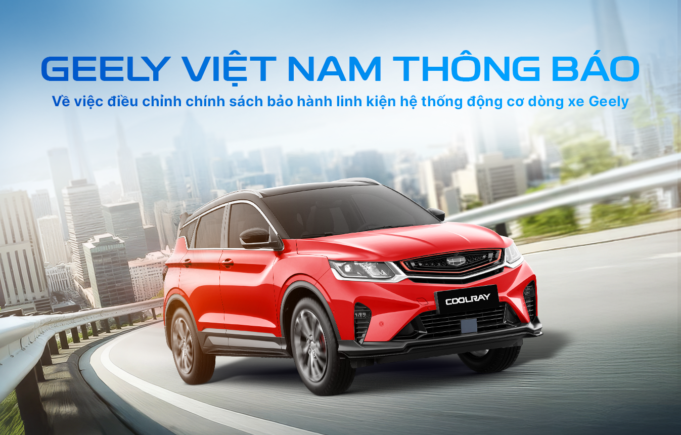 Chính sách bảo hành Geely Quảng Nam